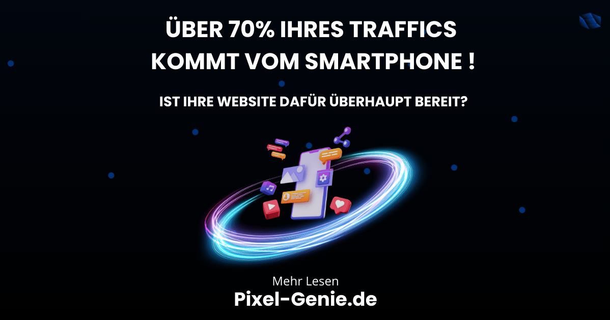 📱 Über 70% Ihres Traffics kommt vom Smartphone – ist Ihre Website wirklich bereit dafür?